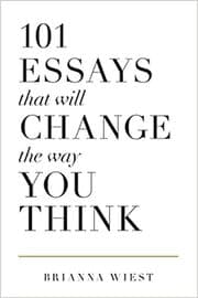 Cover von 101 Essays That Will Change the Way You Think